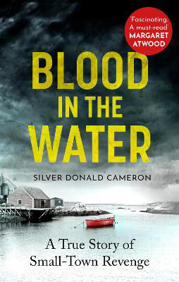 Picture of Blood in the Water: A true story of small-town revenge