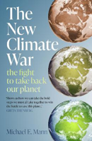Picture of The New Climate War: the fight to take back our planet