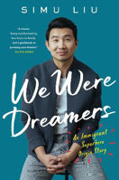 Picture of We Were Dreamers: An Immigrant Superhero Origin Story