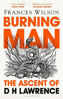 Picture of Burning Man: The Ascent of DH Lawrence