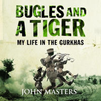 Picture of Bugles and a Tiger: My life in the Gurkhas