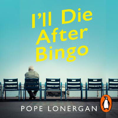 Picture of I'll Die After Bingo: The Unlikely Story of My Decade as a Care Home Assistant