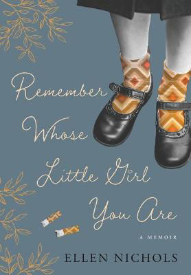 Picture of Remember Whose Little Girl You Are