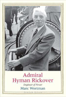 Picture of Admiral Hyman Rickover: Engineer of Power