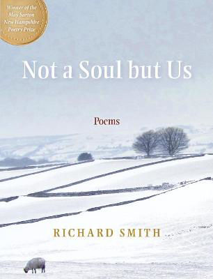 Picture of Not a Soul but Us: Poems