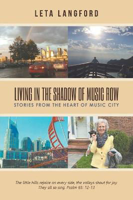Picture of Living in the Shadow of Music Row: Stories from the Heart of Music City