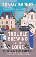 Picture of Trouble Brewing in the Loire