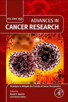 Picture of Strategies to Mitigate the Toxicity of Cancer Therapeutics: Volume 155