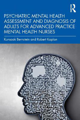Picture of Psychiatric Mental Health Assessment and Diagnosis of Adults for Advanced Practice Mental Health Nurses