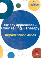 Picture of Six Key Approaches to Counselling and Therapy