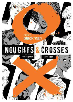 Picture of NOUGHTS AND CROSSES GRAPHIC NOVEL