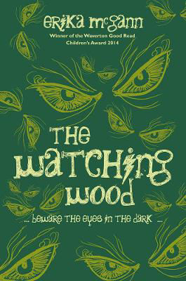 Picture of THE WATCHING WOOD - MCGANN, ERIKA *****