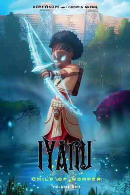 Picture of Iyanu: Child Of Wonder Volume 1
