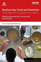 Picture of Biodiversity, Food and Nutrition: A New Agenda for Sustainable Food Systems