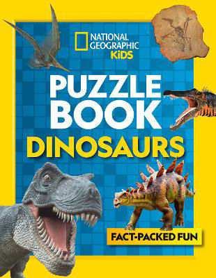 Picture of Puzzle Book Dinosaurs: Brain-tickling quizzes, sudokus, crosswords and wordsearches (National Geographic Kids)