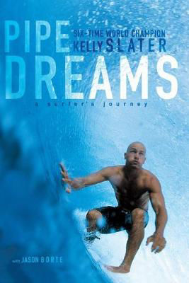 Picture of Pipe Dreams: A Surfer's Journey