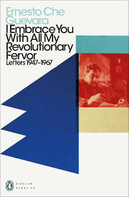 Picture of I Embrace You With All My Revolutionary Fervor: Letters 1947-1967