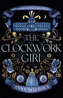 Picture of The Clockwork Girl: The captivating and hotly-anticipated mystery you won't want to miss in 2022!