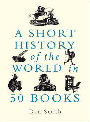 Picture of A Short History of the World in 50 Books