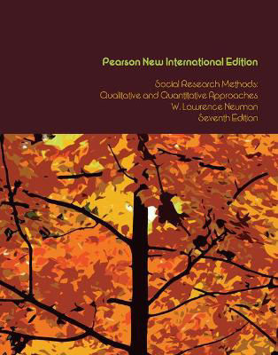 Picture of Social Research Methods: Pearson New International Edition: Qualitative and Quantitative Approaches
