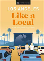 Picture of Los Angeles Like a Local: By the People Who Call It Home