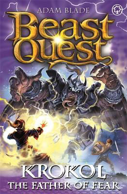 Picture of Beast Quest: Krokol the Father of Fear: Series 24 Book 4 MY 4.5