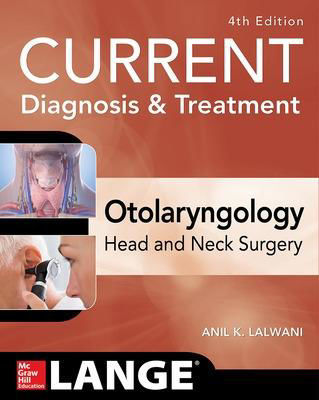 Picture of CURRENT Diagnosis & Treatment Otolaryngology--Head and Neck Surgery, Fourth Edition