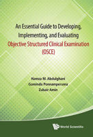 Picture of Essential Guide To Developing, Implementing, And Evaluating Objective Structured Clinical Examination, An (Osce)