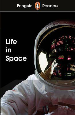 Picture of Penguin Readers Level 2: Life in Space (ELT Graded Reader)