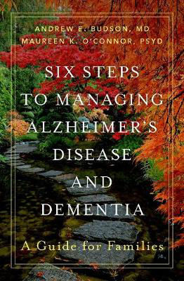 Picture of Six Steps to Managing Alzheimer's Disease and Dementia: A Guide for Families