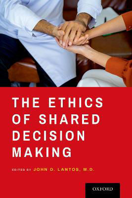 Picture of The Ethics of Shared Decision Making