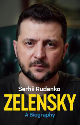 Picture of Zelensky: A Biography