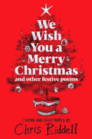 Picture of We Wish You A Merry Christmas and Other Festive Poems