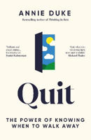 Picture of Quit: The Power of Knowing When to Walk Away