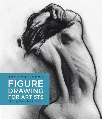 Picture of Figure Drawing for Artists: Making Every Mark Count: Volume 1