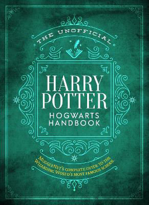 Picture of The Unofficial Harry Potter Hogwarts Handbook: MuggleNet's complete guide to the Wizarding World's most famous school