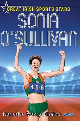 Picture of Sonia O'Sullivan: Great Irish Sports Stars