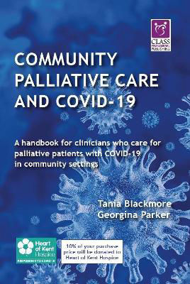 Picture of Community Palliative Care and COVID-19: A Handbook for Clinicians Who Care for Palliative Patients with Covid-19 in Community Settings
