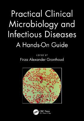 Picture of Practical Clinical Microbiology and Infectious Diseases: A Hands-On Guide