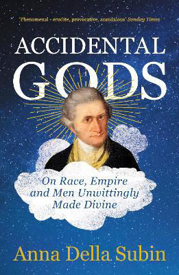 Picture of Accidental Gods: On Race  Empire an