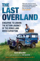 Picture of Last Overland  The: Singapore to Lo