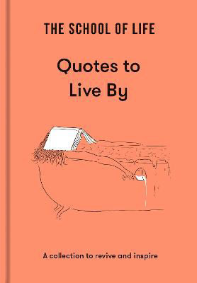 Picture of School of Life: Quotes to live by -