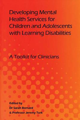 Picture of Developing Mental Health Services for Children and Adolescents with Learning Disabilities