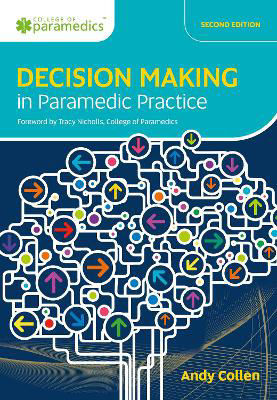 Picture of Decision Making in Paramedic Practice