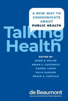 Picture of Talking Health: A New Way to Communicate about Public Health