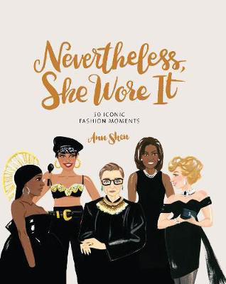 Picture of Nevertheless  She Wore It: 50 Iconi