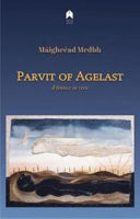 Picture of Parvit of Agelast: A fantasy in ver