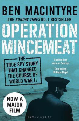Picture of Operation Mincemeat: The True Spy Story that Changed the Course of World War II