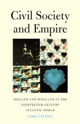 Picture of Civil Society and Empire: Ireland and Scotland in the Eighteenth-Century Atlantic World