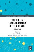 Picture of The Digital Transformation of Healthcare: Health 4.0
